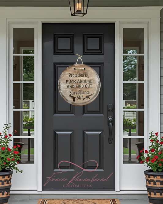 “F**k Around and Find Out” Wooden Door Hanger